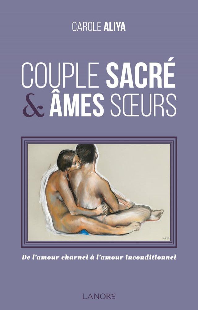  Couple sacré et âmes sœurs(Kobo/電子書)