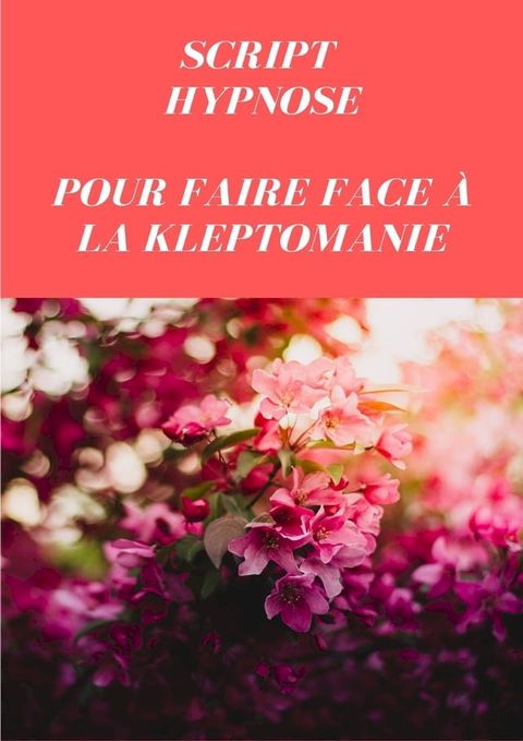 Script pour faire face à la kleptomanie(Kobo/電子書)