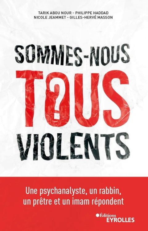 Sommes-nous tous violents ?(Kobo/電子書)