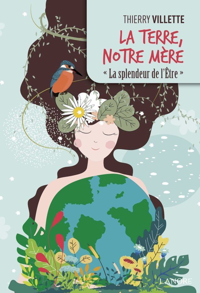  La terre, notre Mère(Kobo/電子書)