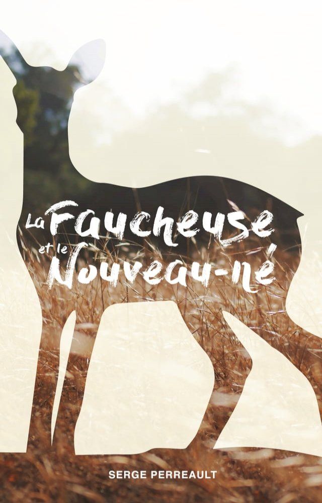  La faucheuse et le Nouveau-né(Kobo/電子書)