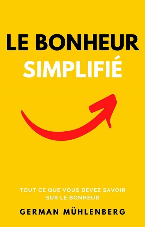 Le bonheur simplifié(Kobo/電子書)