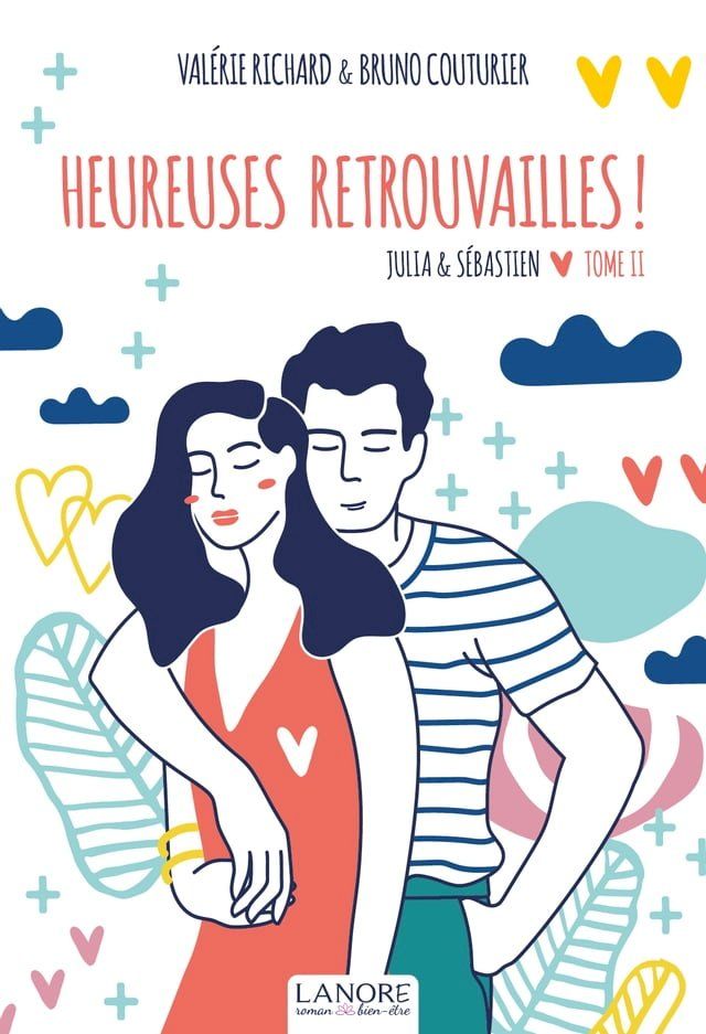  Heureuses retrouvailles !(Kobo/電子書)