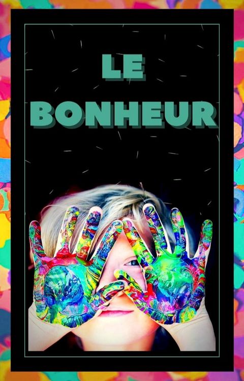 Le Bonheur(Kobo/電子書)