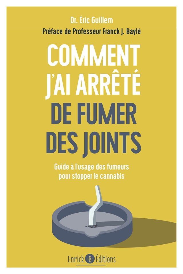  Comment j'ai arrêté de fumer des joints ?(Kobo/電子書)