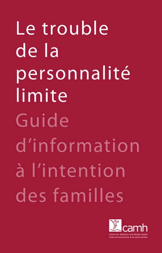  Le trouble de la personnalit&eacute; limite(Kobo/電子書)