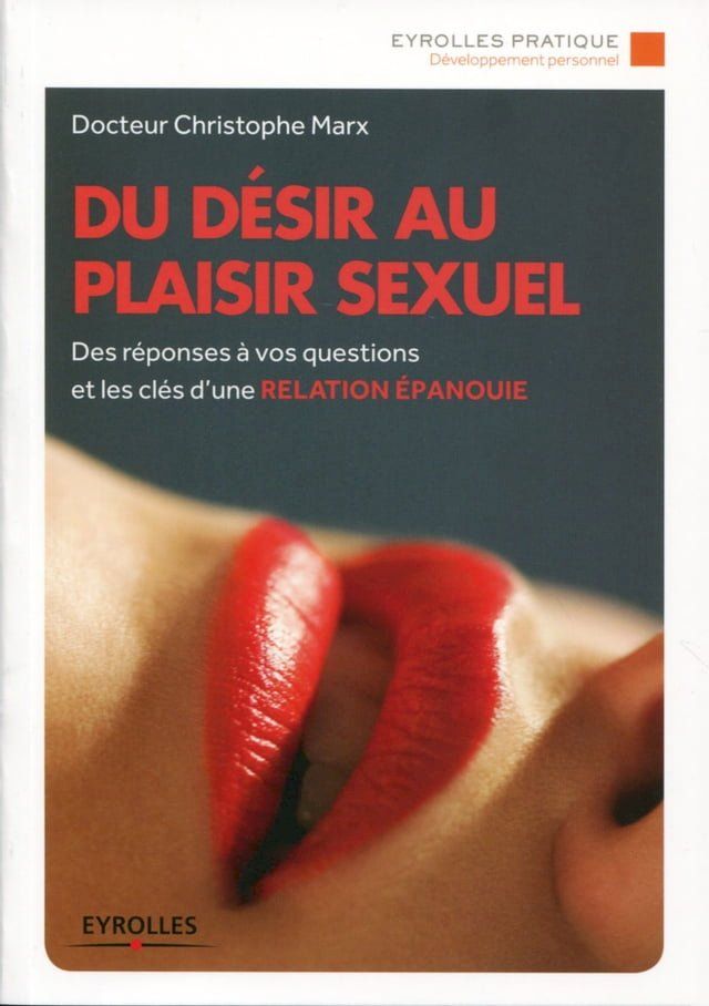  Du d&eacute;sir au plaisir sexuel(Kobo/電子書)