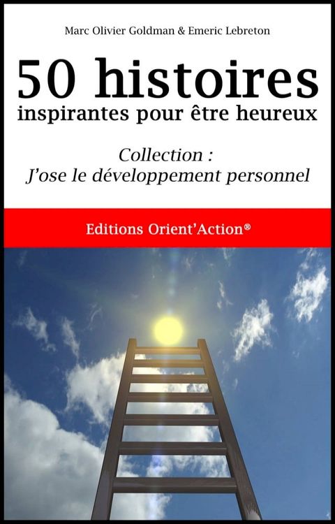 50 HISTOIRES INSPIRANTES POUR ETRE HEUREUX(Kobo/電子書)