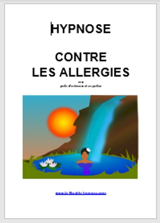  Hypnose contre les allergies aux poils d’animaux et au pollen(Kobo/電子書)