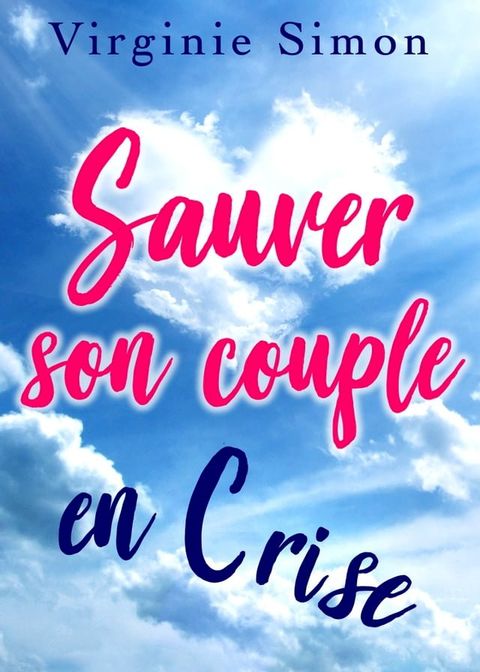 Sauver son Couple EN CRISE(Kobo/電子書)