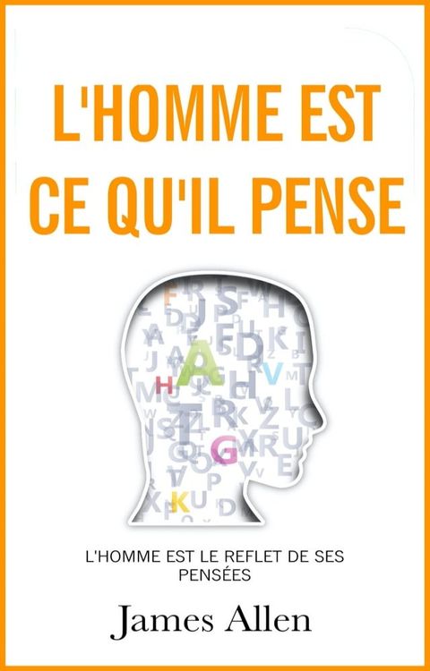 L'homme est ce qu'il pense(Kobo/電子書)