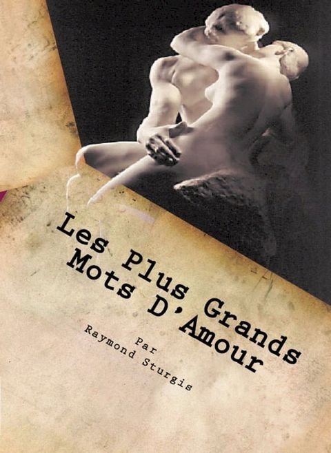 Les Plus Grands Mots D'Amour(Kobo/電子書)