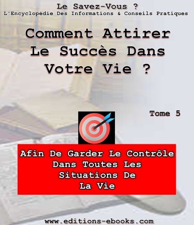  Comment attirer le succ&egrave;s dans sa vie ?(Kobo/電子書)