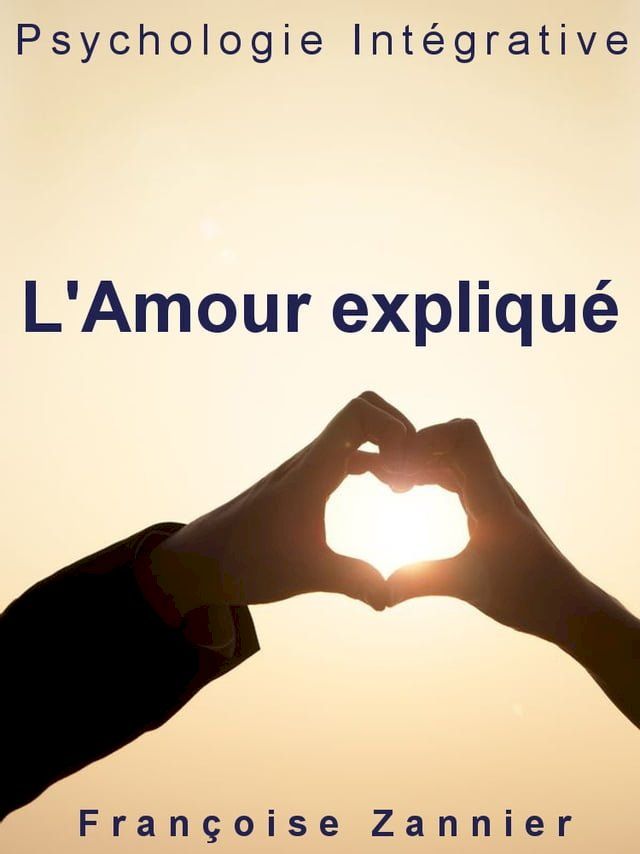  L'Amour expliqué(Kobo/電子書)