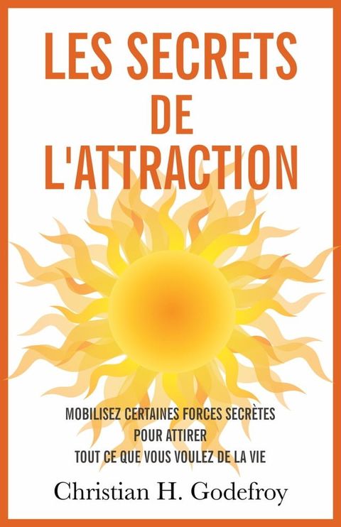 Les secrets de l'attraction(Kobo/電子書)