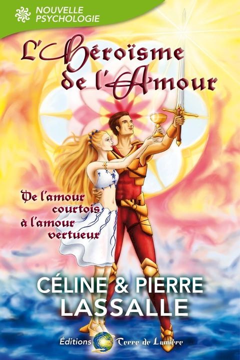 L'h&eacute;ro&iuml;sme de l'Amour(Kobo/電子書)