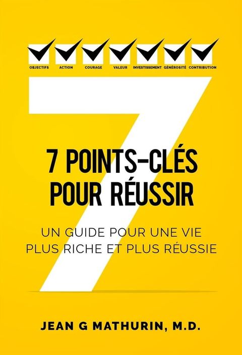 7 Points-Cl&eacute;s Pour R&eacute;ussir(Kobo/電子書)