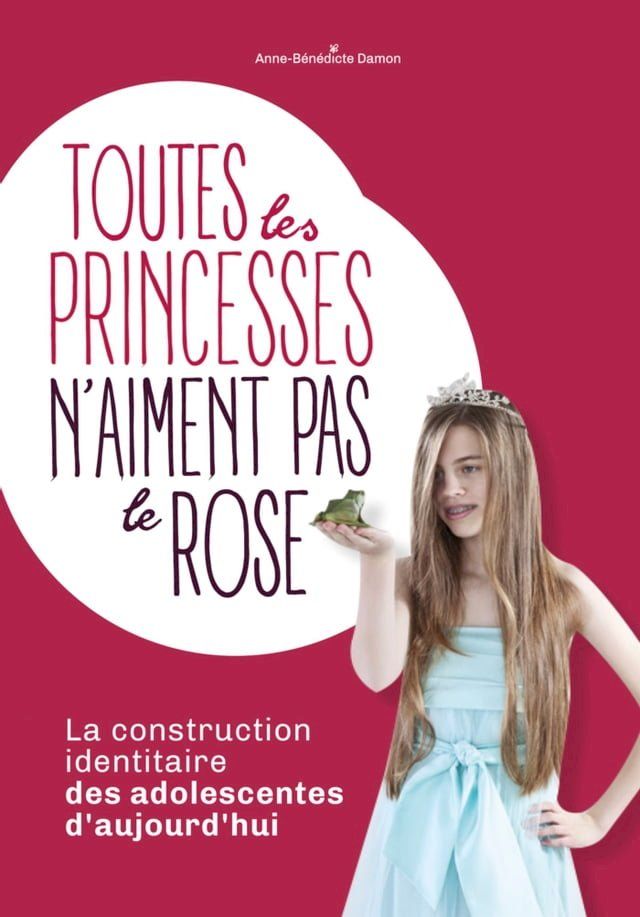  Toutes les princesses n'aiment pas le rose(Kobo/電子書)