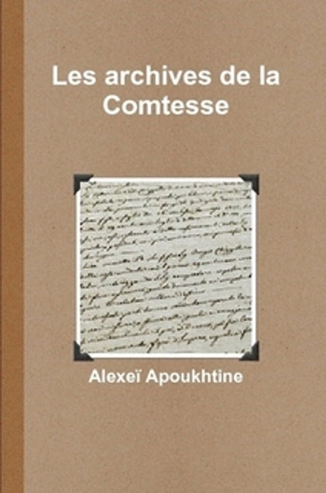  Les archives de la comtesse(Kobo/電子書)