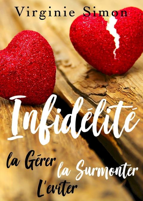 Guide sur l'Infidélité(Kobo/電子書)