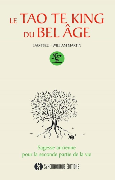 Le Tao Te King du Bel Âge(Kobo/電子書)