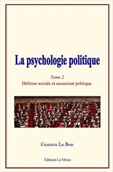 La psychologie politique (Tome 2)(Kobo/電子書)