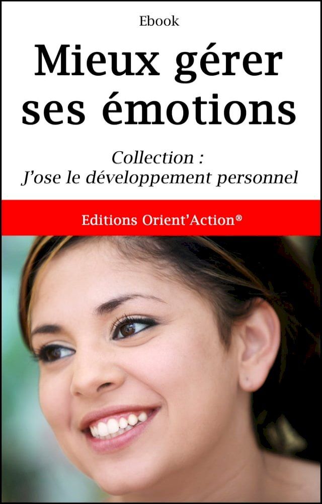  MIEUX G&Eacute;RER SES &Eacute;MOTIONS(Kobo/電子書)