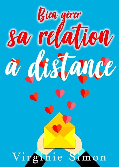 Bien gérer sa Relation à Distance(Kobo/電子書)