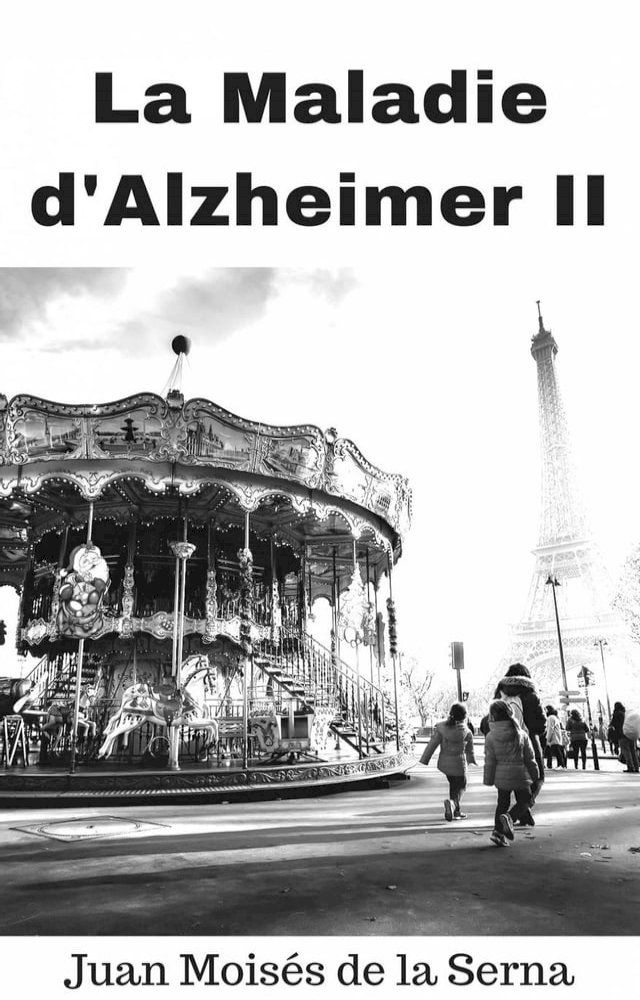  La Maladie D'Alzheimer II(Kobo/電子書)