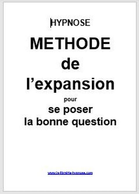 La Méthode de l'expansion(Kobo/電子書)