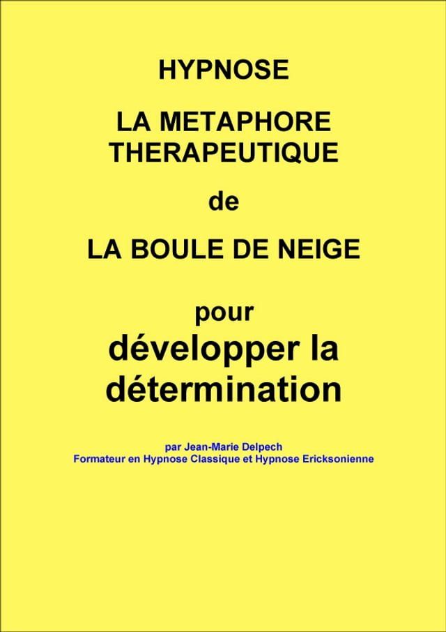  La métaphore de la boule de neige(Kobo/電子書)