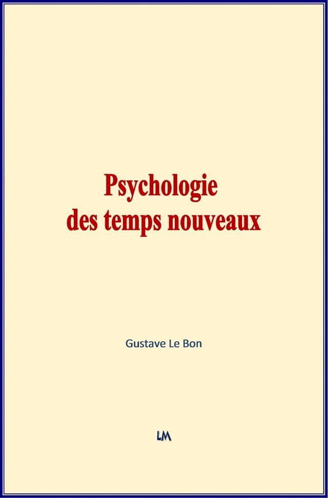  Psychologie des temps nouveaux(Kobo/電子書)