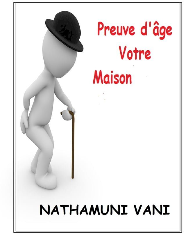  Preuve d'âge Votre maison(Kobo/電子書)