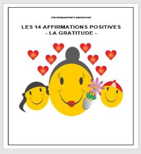 Les 14 affirmations positives - La gratitude(Kobo/電子書)