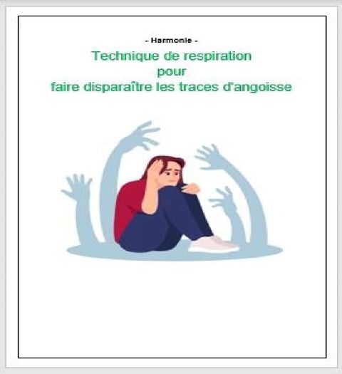 Technique de respiration pour faire disparaitre les traces d'angoisse(Kobo/電子書)