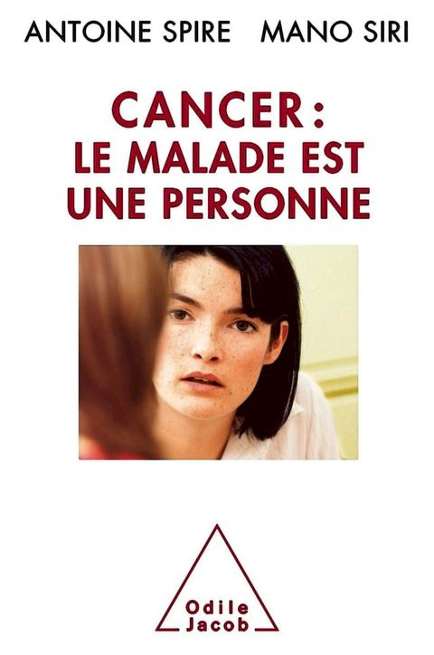 Cancer : le malade est une personne(Kobo/電子書)