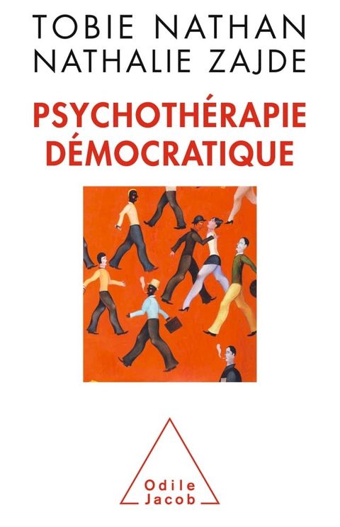 Psychothérapie démocratique(Kobo/電子書)