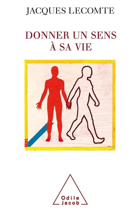 Donner un sens &agrave; sa vie(Kobo/電子書)