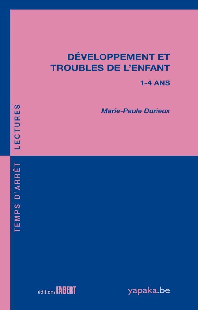  Développement et troubles de l'enfant 1-4 ans(Kobo/電子書)