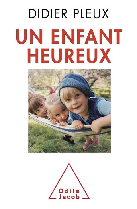 Un enfant heureux(Kobo/電子書)