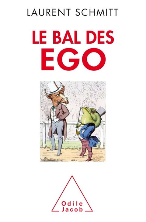 Le Bal des ego(Kobo/電子書)