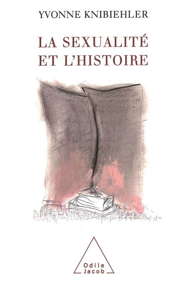  La Sexualité et l'Histoire(Kobo/電子書)