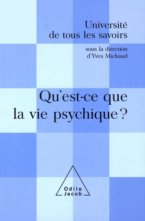 Qu'est-ce que la vie psychique ?(Kobo/電子書)