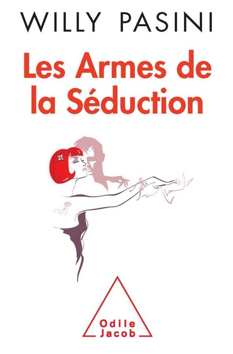 Les Armes de la séduction(Kobo/電子書)