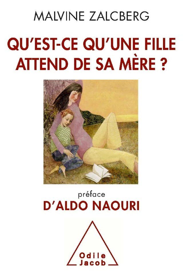  Qu'est-ce qu’une fille attend de sa mère ?(Kobo/電子書)