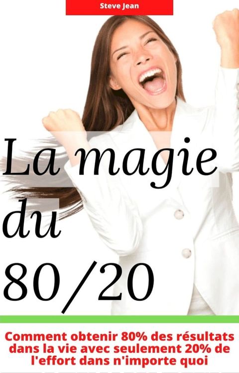 La magie du 80/20(Kobo/電子書)