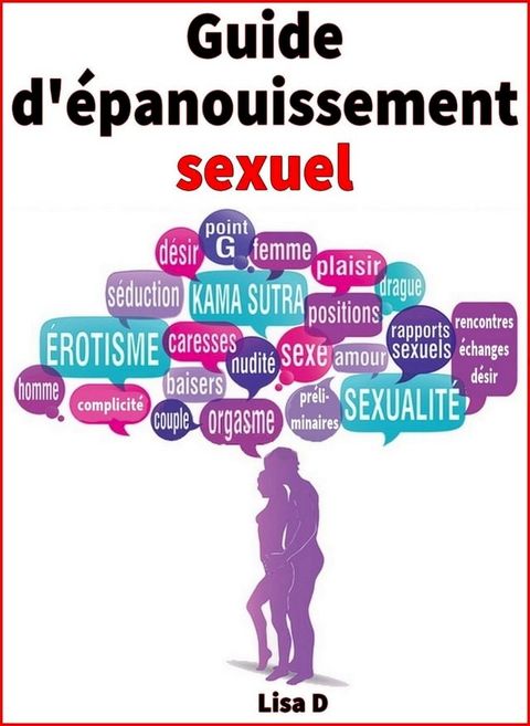 Guide d'&eacute;panouissement sexuel(Kobo/電子書)