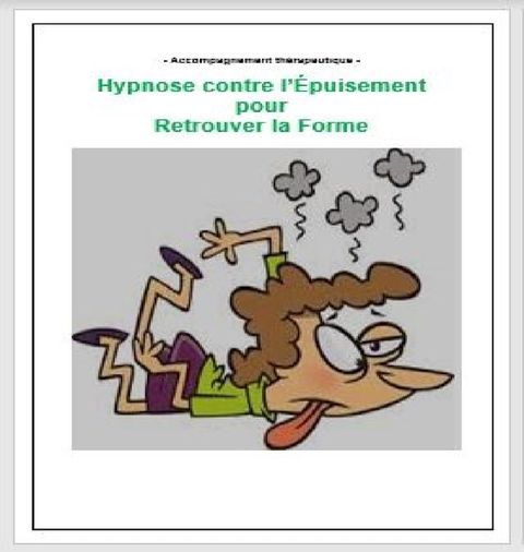 Hypnose contre l'épuisement pour retrouver la forme(Kobo/電子書)