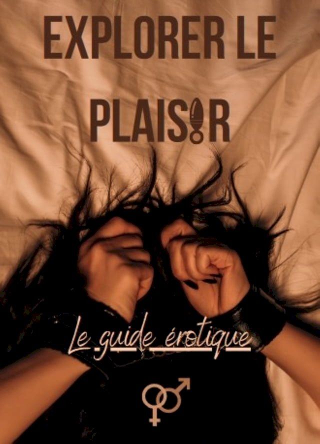  Explorer le plaisir(Kobo/電子書)