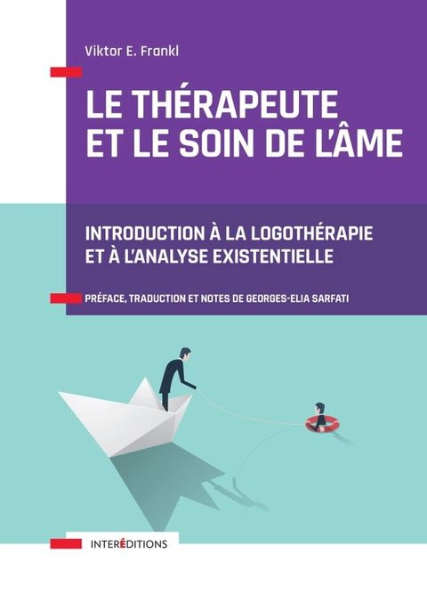 Le th&eacute;rapeute et le soin de l'&acirc;me(Kobo/電子書)